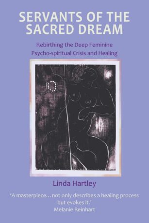 Book cover - Servants of the Sacred Dream by Linda Hartley